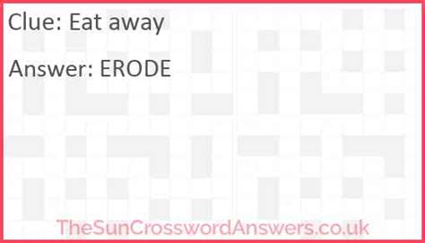 eating away crossword clue|eat away crossword puzzle.